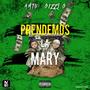 Prendemos la Mary (feat. Gizzyg) (Explicit)