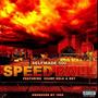 Speed Ball (feat. Delosteelo & S6 KEY) [Explicit]