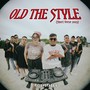 OLD THE STYLE (Short Verse 2025)