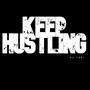 keep hustling (Explicit)