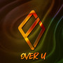 Over U