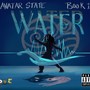 Avatarstate Book 1 (water) [Explicit]