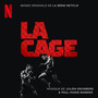 La Cage (Bande originale de la série Netflix)