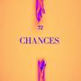 Chances (Explicit)