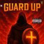 Guard Up (Explicit)