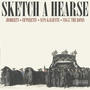 Sketch A Hearse (feat. Supa Kaliente & Vega7 The Ronin) [Explicit]