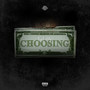 Choosing (Explicit)