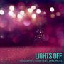 Lights Off (feat. Jake Niles)