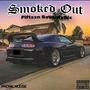 Smoked Out