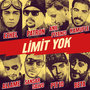 Limit Yok (Video Remix) [Explicit]