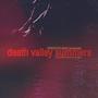 Death Valley Summers Mixtape (Explicit)