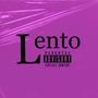 Lento (Explicit)