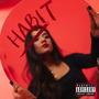 Habit (Explicit)