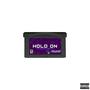 Hold On (feat. OkayKirk) [Explicit]