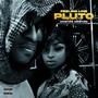 Feeling Like Pluto (Explicit)