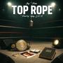 Top Rope