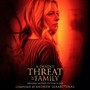 A Deadly Threat To My Family (Original Motion Picture Score)