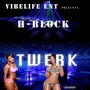 Twerk (Explicit)