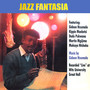 Jazz Fantasia (Live at Wits University Great Hall, Johannesburg, 1962)