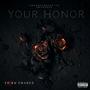 Your Honor (Explicit)