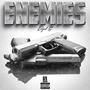 Enemies (Explicit)