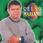 Celso Mariano, Vol. 6