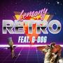 Lemony Retro (feat. G-Dog) [Explicit]