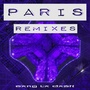 Paris (Remixes)