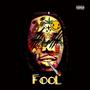 Foolish (Explicit)