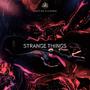 STRANGE THINGS (Radio Edit)