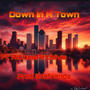 Down in H Town (feat. RichesArchive) [Explicit]