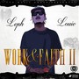 Work & Faith II (Explicit)