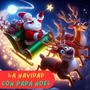 La navidad con papá Noel