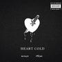 Heart Cold (feat. St-Prince) [Explicit]