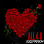 ALL 4 U (Explicit)