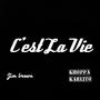 C'est La Vie (Explicit)