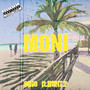 moni (feat. Hunt.P) [Explicit]