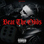 Beat The Odds (Explicit)