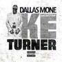 Dallas Mone Ike Turner (feat. Gutta Boiy) [Explicit]