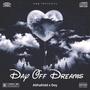 Day Off Dreams (Explicit)