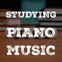 Studying Piano Music: Music to Study By, Relaxing Piano, Study Music, New Age Music, Meditation Music, Classical Piano 2018