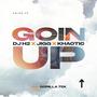 Goin Up (Explicit)