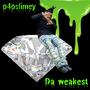 Da Weakest (Explicit)