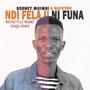 Ndi fela u ni funa (feat. NathyOG)