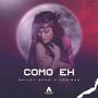 Como Eh (feat. YGRIEGA)