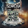 Paper No Cents (Explicit)