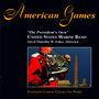 President's Own United States Marine Band: American Games