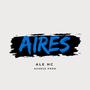 AIRES (Explicit)