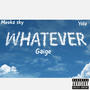 Whatever (Explicit)