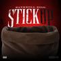 Stick Up (Explicit)